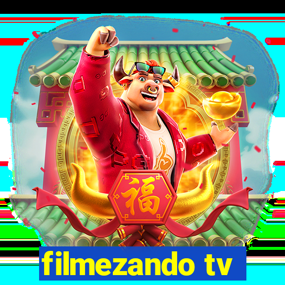 filmezando tv